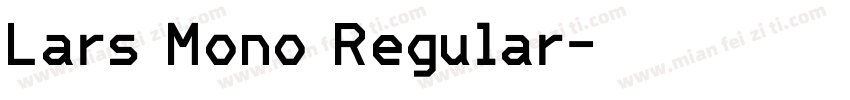 Lars Mono Regular字体转换